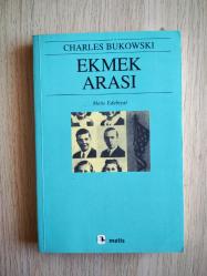 EKMEK ARASI - CHARLES BUKOWSKİ