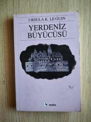 YERDENİZ BÜYÜCÜSÜ YERDENİZ 1 - URSULA K. LE GUİN