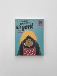 Benim Annem Bir Goril