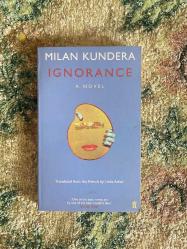Ignorance - Milan Kundera