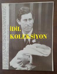 KRAL III. CHARLES'IN (CHARLES PHILIP ARTHUR GEORGE) ORİJİNAL HABER AJANSI BASIM FOTOĞRAFI - NEWS AGENCY PHOTO OF CHARLES III, (CHARLES PHILIP ARTHUR GEORGE) - 23 x 17,5 cm EBADINDA - PRINCE CHARLES IS HOLDING HIS BABY WILLIAM IN HIS ARMS.
