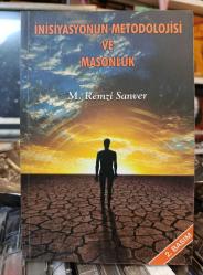 İnisiyasyonun Metodolojisi ve Masonluk