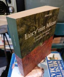 Lucy'nin Mirası - İnsanın Evriminde Cinsellik ve Zeka
