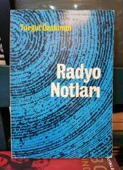 Radyo Notları ( İMZALI )