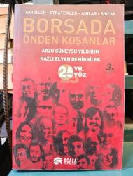 Borsada Önden Koşanlar (Taktikler-Stratejiler-Anılar-Sırlar)