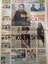 HAFTA SONU GAZETESİ - DOĞUM GÜNÜ HEDİYESİ (TURKİSH - NEWSPAPER) - TAM TAKIM 20 SAYFADIR - 2 EYLÜL 1998 - Sayı: 35 -Seda Sayan-Soner-Ateş Çelik-Özer Ahıska-Erol Atar-Rıdvan Kılıç-Sinan Engin-Mahsun Kırmızıgül-Emrah-Kaya Ererez-Hande Ataizi-Barış Kocaoğlu-Cem Yılmaz-Şebnem Ferah-Ahmet Kaya-Orhan Gencebay-Özlem Uçar-İlhan İrem-Ceyda Düvenci-Kaan Girgin-Mustafa Doğan-Ebru Gündeş-Kerem Alışık-Nazan Şoray-Sibel Turnagöl-Hakan Alkoç-Müslüm Gürses-Elvan Aktan-Muhterem Nur-Feyhan Koksalan-Aysu Başar-Ebru Destan-Pınar Aylin-Huysuz Virjin-İbrahim Tatlıses-Nadide Sultan-Beyaz-Türkan Şoray-Şener Şen-Uğur Yücel-Barış Kocaoğlu-Turgul Yazar-İlknur Bozkurt-Yıldıray Gürgün-Ufuk Bigay-Uzay Heparı-Ali Güven-Mine Alan-Cave Behçeban-Özlem Tekin-Zeki Müren-Suat Sayın-Hüseyin Emre-İlhan Gündüz-Orhan Gencebay-Ahyan Güçlücan-Ahmet Kaya-Nalan-Mehmet Söğütoğlu-İbrahim Erkal-Songül Karli-Ergün Topaloğlu-Demet Akalın-Mustafa Altıoklar-Fahrettin Aslan-Yeliz Yıldırım-Feyhan Köksalan-Barış Manço-Lale Manço-Gülben Erge