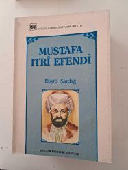 MUSTAFA ITRİ EFENDİ*
