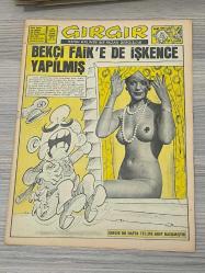 GIRGIR Mizah Dergisi Sayı ( Hafta ) 80 – Bekçi Faik’e de İşkence Yapılmış Kapak – Koleksiyonluk Orijinal Sayı