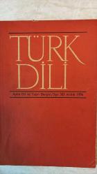TÜRK DİLİ, AYLIK DİL VE YAZIN DERGİSİ - ARALIK 1976 SAYI: 303 - ERDOĞAN ALKAN: NİNİ - LÜTFİ ÖZKÖK: ZAMAN GÖLGESİNDE - SEDAT UMRAN: SERPİNTİLER - HİKMET İLAYDIN: BİR PROGRAM VE UYGULAMASI - HİKMET DİZDAROĞLU: DİVAN ŞİİRİNİ SEVDİRMEK - MEHMET SEYDA: ROMANCI GÜNLÜĞÜ - EMİN ÖZDEMİR: BİR ÖNERİ ÜZERİNE (DEĞİNİLER-DÜZELTİLER) - SABAHATTİN KUDRET AKSAL: GÜNLER - MEHMET SALIHOĞLU: HÜZÜN - GÜVEN TURAN: GEÇİŞ - AYHAN HÜNALP: KÖROĞLU - KERİM AYDIN ERDEM: KARA BULUT - FERİHA AKTAN: TÜM - NURAN HARIRI: BİSMİL - ŞEFİKA GÖRGÜLÜ: KAYGI TÜRKÜLERİ'NDEN - HENRI MICHAUX: PLUME - NECATİ CUMALI: ÇAKTI - MUZAFFER İZCÜ: YANGINDA İLK KURTARILACAK - O. ZEKİ ÖZTURANLI: HARMAN YERİNE KISA BAĞLANMIŞLAR - MUZAFFER UYGUNER: UNUTMA ONLARI - TUNCER UÇAROL: ALİ YÜCE'NİN ŞİİR KİTABI - AHMET UYSAL: CAN ARKADAŞ - SEVİM ŞENGİZ: ÖĞRENCİ KOMPOSİZYONLARI - ABDÜLKADİR BULUT: DİBEK - HÜSEYİN KILIÇ: YAKIN VE YAKİN - İSMET KÜR: ÖNEMLİ BİR KARAR - EROL YILMAZ: TÜRK DİL KURUMU VE HÜKÜMETLER - M. S. ONA -  TAM TAKIM EKSİKSİZ 80 SAYFA