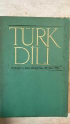 TÜRK DİLİ, AYLIK DİL VE YAZIN DERGİSİ - EKİM 1976 SAYI: 301 - ÖMER ASIM AKSOY: 