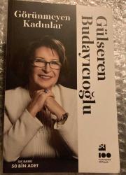 Görünmeyen Kadınlar  Gülseren Budayıcıoğlu Yeni Kitap
