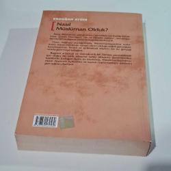 Nasıl Müslüman Olduk ?