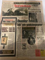 TERCÜMAN GAZETESİ - DOĞUM GÜNÜ HEDİYESİ (TURKISH NEWSPAPPER) - 2 KASIM 1972 - SADECE DÖRT SAYFADIR -Mustafa Karaer-Rauf Tamer-Zülleyha Münif-Şükrü Baban-Rıdvan Uysal-Hasan Bora-Murat Taşkın-Kara tren bu defa kara haber getirdi-Mototrenden dün de üç ceset çıkarıldı-Ölenler 50ye yaklaşıyor-Şahane bir konser ve 3 Anadol daha-Melen Ecevite hakaret etmedi-CHP Parti Meclisi bugün toplanıyor-Aruburun tekrar-Senato Başkanı seçildi-İstanbul Üniversitesi törenle Erzurum ve Ankara törenle açıldı-Bu defaki talihlilerimiz Maraş Akhisar ve Rizeden-Vatan Haini İhraç-Edirne-Özel teşebbüs yatırımları bakımından Edirne-Gelişme halindeki ülkelere ne şekilde yardım edilecek-Dış politika-Nükte-Uzak-Yıldızınız ne diyor-3 sual 3 cevap-Evlenmekte en büyük hata-Londraya haftada 4 direkt uçuş-İstanbuldan hareket 16.25-Londraya varış 18.00-Yunus Emre Divanı ilk kitap çıktı-Mersin Eskişehir Havagücünden beraberlik kopardı-Bursa Antalya Demirsporu 3-1 mağlup etti-Galatasaray ilk rauntta Orduyu 5-1 yendi-Beykoz Tra