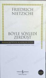 Böyle Söyledi Zerdüşt (Buyurdu, Dedi) - Hasan Ali Yücel Klasikleri