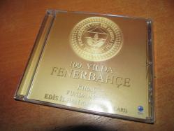 100. Yılda Fenerbahçe Kıraç Funda Arar Edis İlhan Gece Yolcuları CD