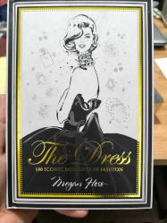 The Dress 100 Iconic Moments In Fashion By Megan Hess Hardcover Book