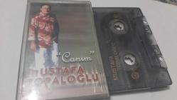 MUSTAFA TOPALOĞLU CANIM  CAM BASKI KASET
