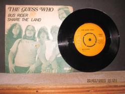 THE GUESS WHO SHARE THE LAND / BUS RIDER 45 DEVİR PLAK