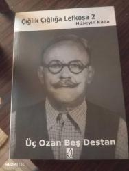 Çığlık çığlığa Lefkoşa 2 Üç Ozan Beş Destan