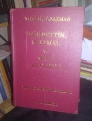 VAHİDETTİN M. KEMAL VE MİLLİ MÜCADELE / YALANLAR, YANLIŞLAR, YUTTURMACALAR