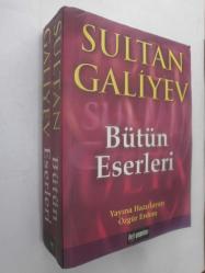 LOT.7 » Bütün Eserleri / Sultan Galiyev