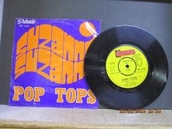 POP - TOPS SUZANNE SUZANNE / HAAPPINESS VILLE 45 DEVİR PLAK