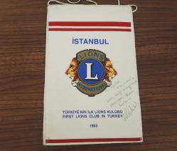 İSTANBUL TÜRKİYENİN İLK LİONS KULÜBÜ FLAMA ROZET - MADALYA ( İMZALI )  C4469