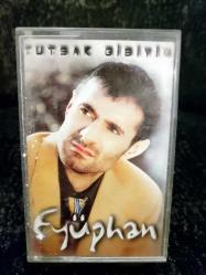 EYÜPHAN TUTSAK GİBİ KASET