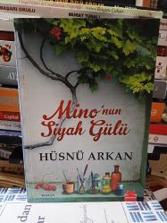 Mino'nun Siyah Gülü İmzalı  İlk 1. Baskı