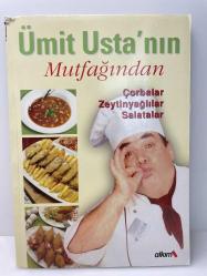 ÜMİT USTA'NIN MUTFAĞINDAN ÇORBALAR ZEYTİNYAĞLILAR SALATALAR