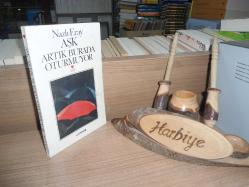 AŞK ARTIK BURADA OTURMUYOR