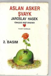 Aslan Asker Şvayk - 1.Kitap