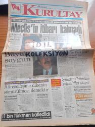 Büyük Kurultay Gazetesi - Turkish Newspaper - 12 Ocak 1998 - milletvekilleri halkı temsil etmekten uzaklar meclisin itibarını kalmadı - Süleyman Demirel ve Hikmet Çetin endişeli - Hayri Kozakçıoğlu Türkiye'de Türk yok dedi mi demedi mi - Tunca Toskay kürtler azınlık değildir - şehitler albümüne yoğun bilgi akıyor - başörtüsüne ceza üstüne ceza - Türkiye Tekel için ayağa kalktı - Büyük soygun Mustafa Kalemli'ye yüce divan yolu gözüktü - Ruslar Narmirza'nın başını kesip Kurban bayramında eve yolladılar - Suriye Kürtleri kendi çıkarları için kullanıyor - DHKPC'nin hedefi İncirlik üssü - yoksulluk sınırı 131,5 milyon lira - Talibanlar 11 bin Türkmen'i katlettiler - Mevlüt Uluğtekin Yılmaz'ın son kitabı Azerbaycan'da yayınlandı - Çözümün adı ülkücü hareket - büyük Türk milletine Noel mi Asimile mi - Onbir Ayın sultanı ramazan sayfası - boğazlara hakim olmamız gerekiyor - boğaz için Petrol en büyük tehlike - Bakü Ceyhan hattı tam gaz - Rusya ile Yunanistan limanda anlaştı