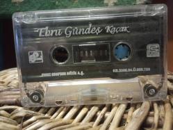 EBRU GÜNDEŞ * KAÇAK *KARTONETSİZ KASET