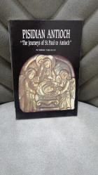 PISIDIAN ANTIOCH THE JOURNEYS OF ST. PAUL TO ANTIOCH - İKİNCİ EL