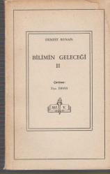 Bilimin Geleceği II