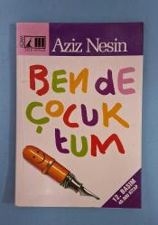 BEN DE ÇOCUKTUM