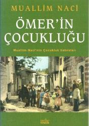 Ömer’in Çocukluğu (KİTAP İKİNCİ ELDİR, LAKİN YENİ/SIFIR GİBİDİR.)