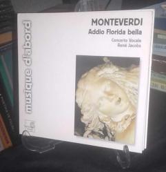 MONTEVERDI / ADDIO FLORIDA BELLA - CONCERTO VOCALE, RENE JACOBS / CD