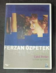 CAHİL PERİLER * BİR FERZAN ÖZPETEK FİLMİ * DVD