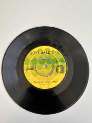 BEDİA AKARTÜRK - DAM ÜSTÜNE ÇUL SERER, KOZANDAĞI ÇATAL MATAL 45 LİK PLAK