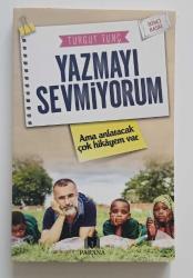 Yazmayı Sevmiyorum (İmzalı)