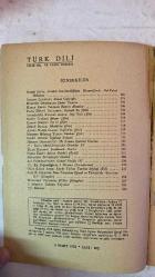 TÜRK DİLİ, AYLIK DİL VE YAZIN DERGİSİ - 1 MART 1975 SAYI: 282  BAHRİ SAVCI: ATATÜRK DEVRİMCİLİĞİNİN DİNAMİĞİNDE RET-KABUL İKİLEMESİ - SAADET ÇAĞATAY: AHMET CAFEROĞLU - HÜSEYİN DEMİRHAN: ÇEVİRİ ÜZERİNE - HASAN EREN: TÜRKÇEDE RUMCA ALINTILAR - FAZIL HÜSNÜ DAĞLARCA: GİYİNİK SU - SABAHATTİN KUDRET AKSAL: DAĞ YOLU - METİN ELOĞLU: BIKIM - HASAN ŞİMŞEK: İYİ Kİ - ZÜHTÜ BAYAR: DÖRTLÜKLER - AHMET NADİR CANER: BAĞDAT'TA - MEHMET MUMTAZ TUZCU: GÜNBERİ - SALAH BİRSEL: TEPEBAŞI BAHÇESİ - HİKMET DİZDAROĞLU: İLK ROMAN ÇEVİRİSİ ÜZERİNE - BİLGE KARASU: ÇEŞİTLEMELİ KORKU - NAZLI ERAY: ACININ ÖYKÜSÜ - MUZAFFER BUYRUKÇU: GÜNLÜK - ALİ PÜSKÜLLÜOĞLU: GÜNCEL SÖZLÜK III - OĞUZ KAZIM ATOK: KÖYDE TÜRKÇE ÜZERİNE SÖYLEŞİ - SAMİ N. ÖZERDİM: HACI SÜLEYMAN EFENDİ VE TÜRKİYE'DE 