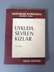 Uykuda Sevilen Kızlar*