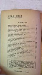 TÜRK DİLİ, AYLIK DİL VE YAZIN DERGİSİ - HAZİRAN 1974 SAYI: 273  CEYHUN ATUF KANSU: DEVRİMCİ DÜŞÜNCE - BEDRETTİN TUNCEL: TEVFİK FİKRET VE GALATASARAY - HASAN EREN: ÖRNEKTEN ÖRNEĞE - FAZIL HÜSNÜ DAĞLARCA: İLKOKUL İKİDEKİ - SABAHATTİN KUDRET AKSAL: EZGİ - MEHMED KEMAL: DİL ÜSTÜNDEN KAYDIRMACA - GÜLTEN AKIN: HURÇ - HALİL UYSAL: UZAKLARA BAKAR MISIN - İSMET KEMAL KARADAYI: YAY - ABDÜLKADİR BULUT: ALINTI - MAHMUT ALPTEKİN: GÜZ VURGUNU - MEHMET TANER: SORU - CAVİT ORHAN TÜTENGİL: DOĞUM VE ÖLÜM DÖNEMEÇLERİNDE ZİYA GÖKALP - ÖZER OZANKAYA: NASIL BİR AHLÂK EĞİTİMİ? - MEHMET SALİHOĞLU: SANATTA GÜZEL VE ELEŞTİRİ ÜSTÜNE - TAHİR NEJAT GENCAN: BİLEŞİK-BİRLEŞİK - AVNİ GIVDA: BİR OZANIN ÖLÜMÜ - OKTAY AKBAL: İLKYAZ DEVRİMİ - NECATİ TOSUNER: İSA, MONİKA VE BEN - ZEYYAT SELİMOĞLU: EKSI SONSUZA DOĞRU - HİKMET DİZDAROĞLU: TÜRK YAZIN TARİHİ - METİN AND: FARUK NAFİZ ÇAMLIBEL’E YAPILAN SAYGISIZLIK - CEMAL SÜREYA: YABANCI YAYINLAR  - 74 SAYFA