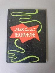 TELGRAFHANE - İlk 1. Baskı