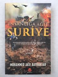 İnsanlığa Ağıt Suriye