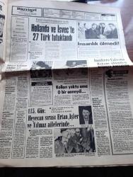 Hürriyet Gazetesi - Turkish Newspaper - 23 Aralık 1979 - yazık Almanları yenildik 2 0 fotoğraflar - Paris turizm müşavirimiz Yılmaz Çolpan öldürüldü olayı Ermeniler üstlendi fotoğraf - İstanbul'da devriye gezen iki askeri öldüren silahlı grup kaçtı - Adalet Partisi Bursa milletvekili Ahmet Emin Dalkıran öldü - Süleyman Demirel Türk İş yöneticileri ile görüştü - Hollanda ve İsveç'te 27 Türk tutuklandı - Nazmi Akıman Havana büyükelçisi oldu - IRA'nın gönderdiği bombalı mektup son anda tesirsiz hale getirildi - NATO'nun çöküşünü Süvari operasyonu durdurdu - pazar konuşmaları yazan Bedii Faik - Hülya Koçyiğit büyük maksimde - Zeki Müren ve Ajda Pekkan Vatan caddesi turistik Lunapark'ta - Neşe Karaböcek Selma Güneri Sevda Ferdağ Uğur Böcekleri çakılda - Sevim Tuna Mustafa Sağyaşar Nazan Şoray Suna Yıldızoğlu Osmanbey Semiramis'te - 40 bin Türk'ün desteklediği milli takımımız ilk 10 dakikada güçlü rakibi Almanya'ya göz açtırmadı - Milli takımlar başantrenörü Sabri Kiraz ilk gol bariz ofsayt