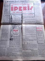 Cumhuriyet Gazetesi - Turkish Newspaper - 31 Temmuz 1932 - buğday müstahsili köylüye düşen vazife yazan Yunus Nadi - Almanya'da Rayiştag intihabı bugün yapılıyor - Hitler Almanya'yı dört dönerek nutuklar söylüyor fotoğraf - Amerika'da hocalık yapan bir Türk kızı Muhittin Hanım fotoğraf - maruf şehir mütehassısı Pr. Agach da İstanbul'un planını yapmaya talip oldu - Gazi köprüsü ihalesi - Gazi mükafatına şimdiye kadar talip olanlardan Şeref Bey ve Abdullah Cevdet bey fotoğraf - gizli harp Alman ve Fransız casusları arasında muharriri binbaşı Ladoux Yazı Dizisi - tarihten sonraki devrin ilk büyük Türk kahramanı Mete kimdir - Bir tereddütün romanı yazan Peyami Safa Yazı Dizisi - Büyük Gazimiz Mustafa Kemal İzmir halkına teşekkür etti - Mussolini bütün valileri değiştirdi - İki Macar komünisti asıldı - tayyareciliğin ilk kahramanlarından Santos Dumont öldü - fındıklarımız aleyhinde Avrupa'da şedit propaganda yapılıyor - Almanya'da bütün dünyanın alaka ile beklediği seçim Hitler kazanacak mı