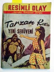 Tarzan Kızın Yeni Serüveni / Meraklı Romanlar Dergisi / Resimli Olay